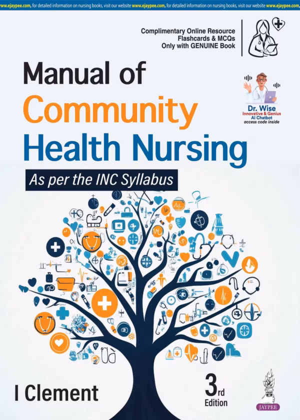 Manual of Community Health Nursing - Third Edition