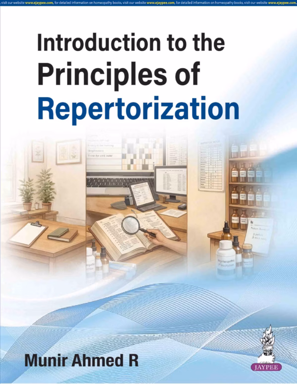 Introduction To the Principles of Repertorization - 1st Edition
