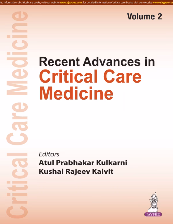 Recent Advances in Critical Care Medicine 2025 (Volume 2) - 1st Edition