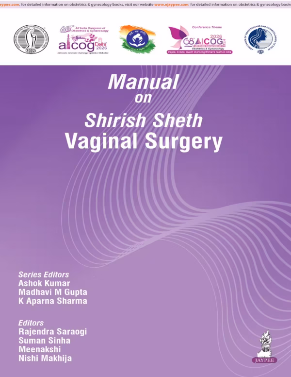 Aicog Manual On Shirish Sheth Vaginal Surgery 2026 - 1st Edition