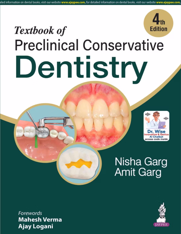 Textbook of Preclinical Conservative Dentistry - 4th Edition
