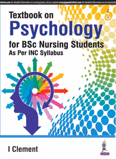 Textbook On Psychology for Bsc Nursing Students As Per Inc Syllabus - 1st Edition