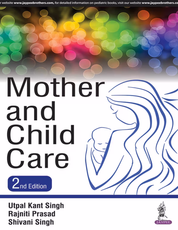 Mother and Child Care - 2nd Edition