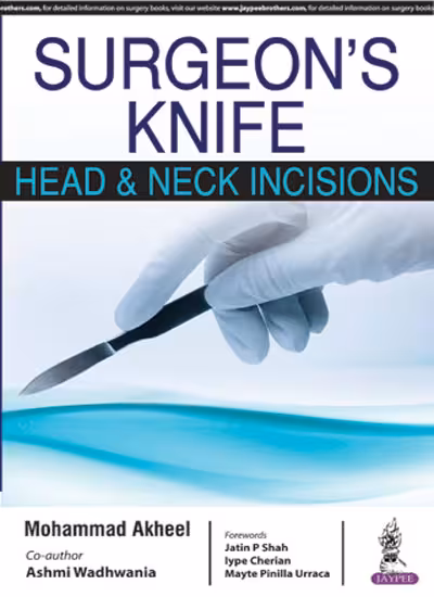 Surgeon'S Knife Head & Neck Incisions - 1st Edition