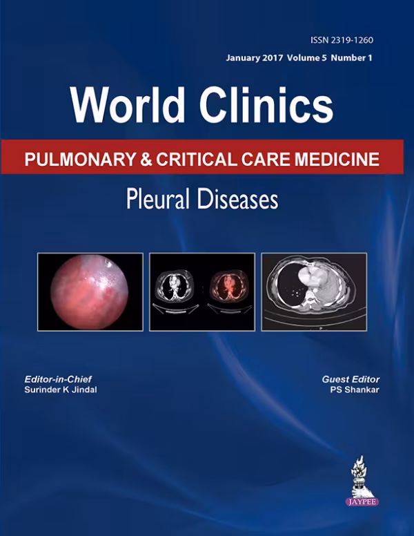 World Clinics Pulmonary & Critical Care Medicine Pleural Diseases (Jan 2017,Vol.5,No.1) - 1st Edition