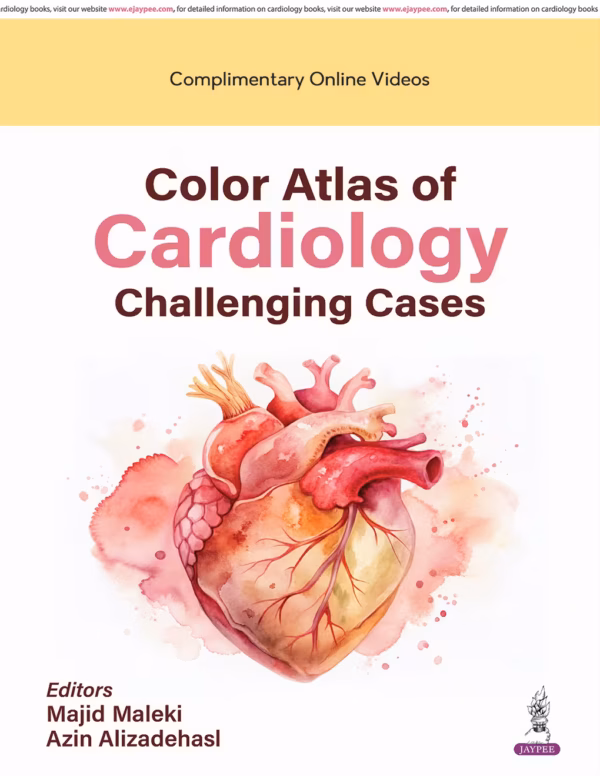 Color Atlas of Cardiology Challenging Cases with Dvd-Rom - 1st Edition Reprint