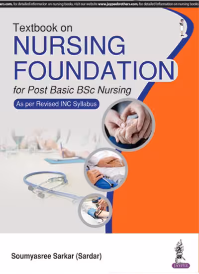 Textbook of Nursing Foundation for Post Basic Bsc Nursing As Per Revised Inc Syllabus - 1st Edition Reprint