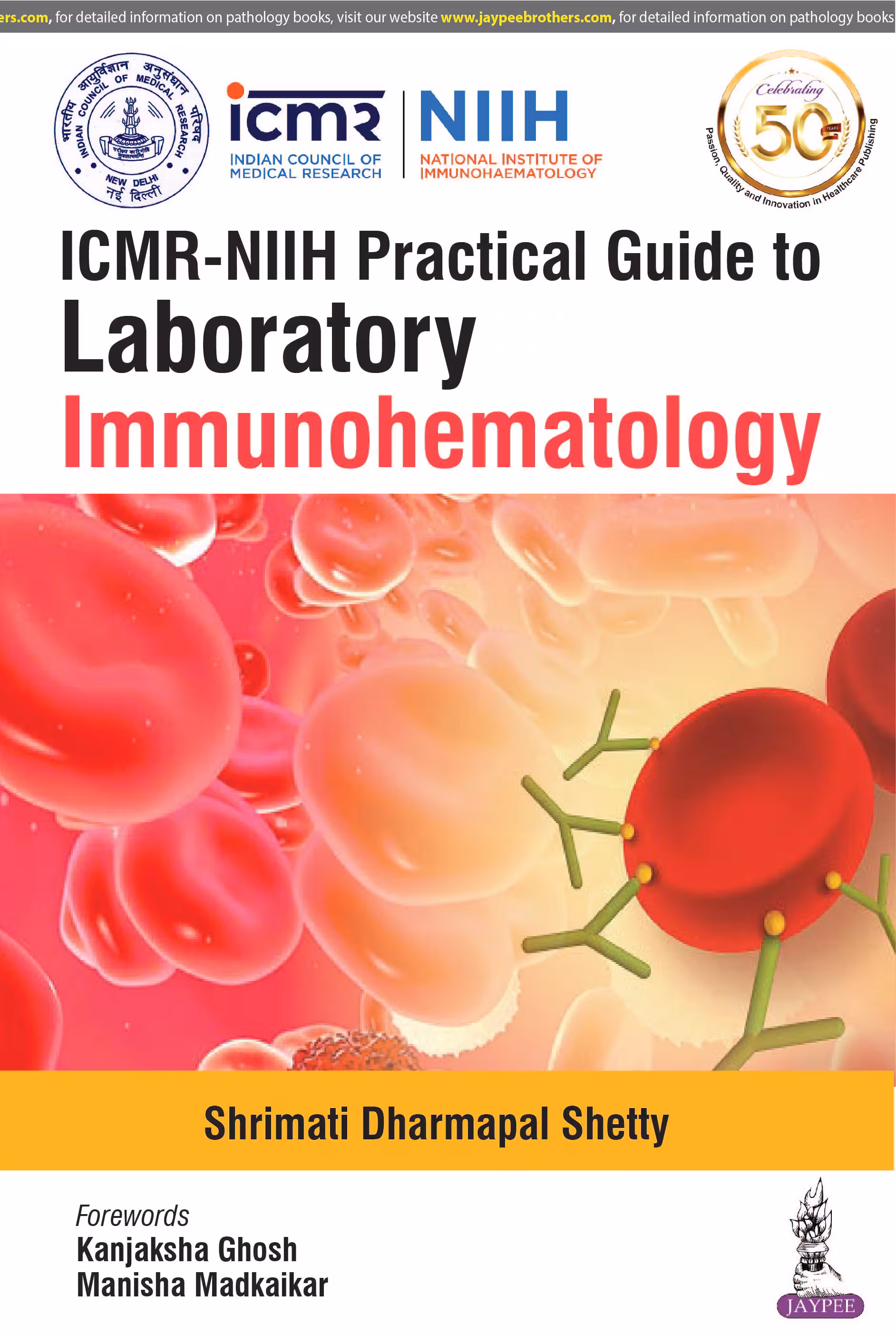 Icmr-Niih Practical Guide To Laboratory Immunohematology - 1st Edition Reprint
