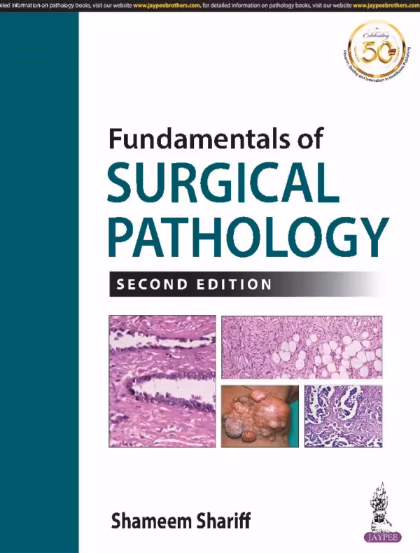 Fundamentals of Surgical Pathology - 2nd Edition Reprint