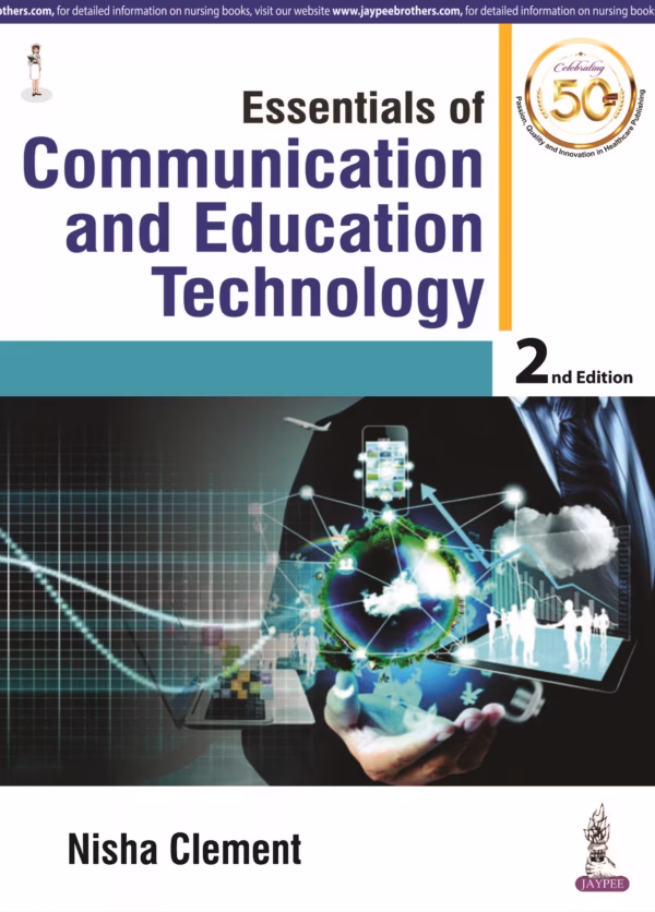 Essentials of Communication and Education Technology - 2nd Edition Reprint