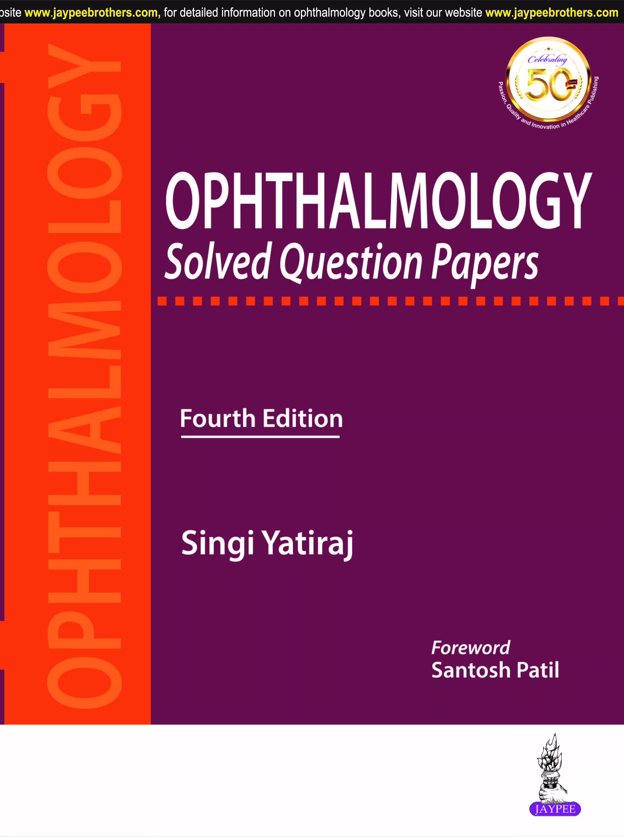 Ophthalmology Solved Question Papers - 4th Edition Reprint