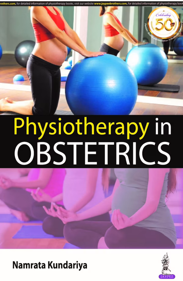 Physiotherapy in Obstetrics - 1st Edition Reprint