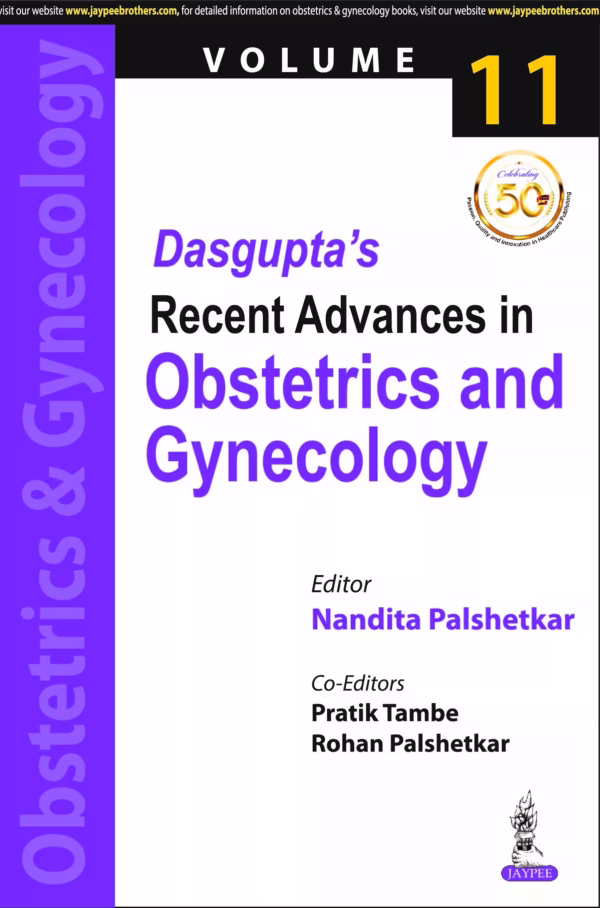 Dasgupta'S Recent Advances in Obstetrics and Gynecology (Volume 11) - 1st Edition