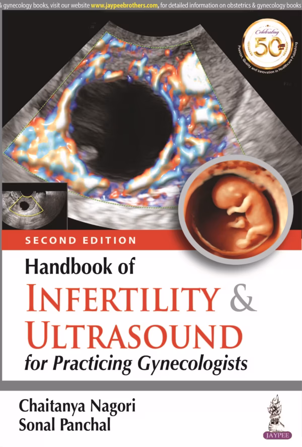 Handbook of Infertility & Ultrasound for Practicing Gynecologists - 2nd Edition Reprint