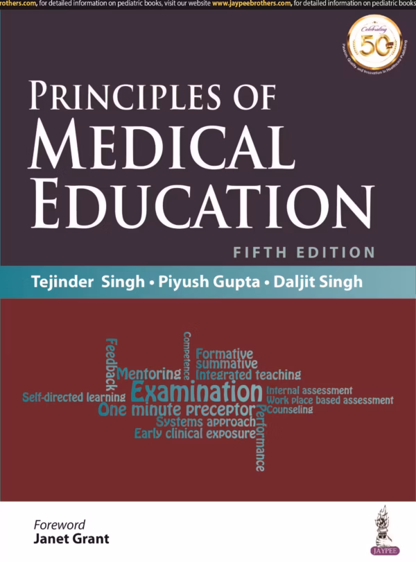 Principles of Medical Education - 5th Edition Reprint