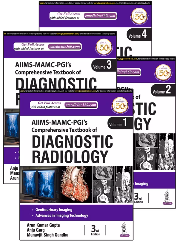 Aiims-Mamc-Pgi'S Comprehensive Textbook of Diagnostic Radiology (4 Vols) - Third Edition Reprint